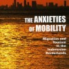 Review: The Anxieties of Mobility