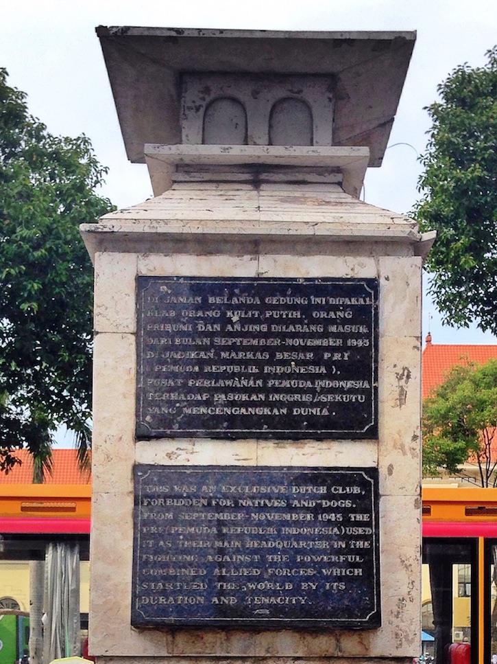 Plaque outside the Gedung Balai Pemuda (formerly the Simpang Club) Surabaya Credit: Lidya Mewengkang